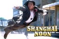 Shangai Noon